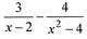 equation 3 over x minus 2 minus 4 over x squared minus 4